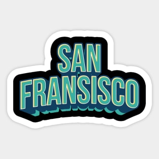 San Fransisco Typography Design Sticker